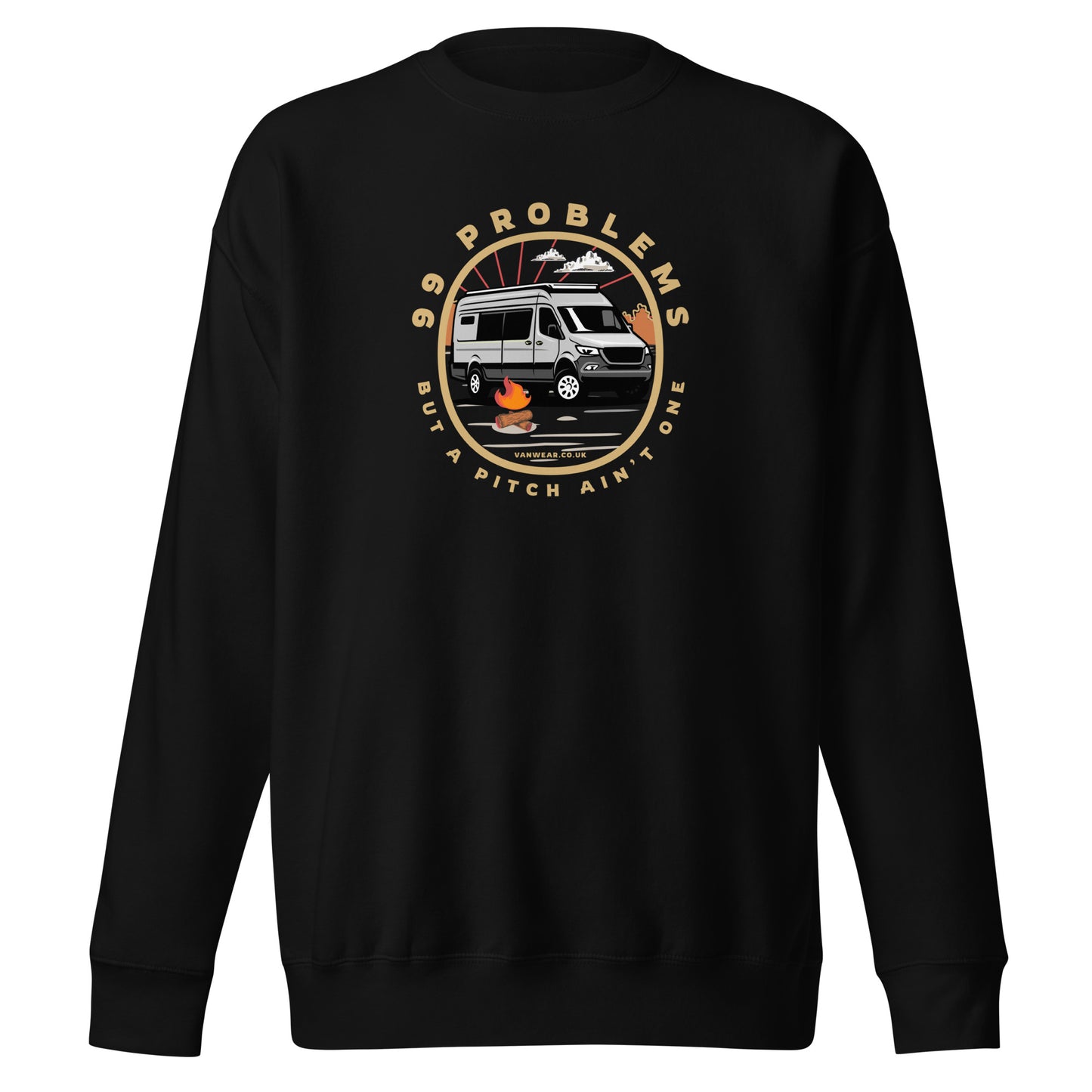 Vanwear 99 Problems Motorhome / Campervan Sweatshirt - Campfire