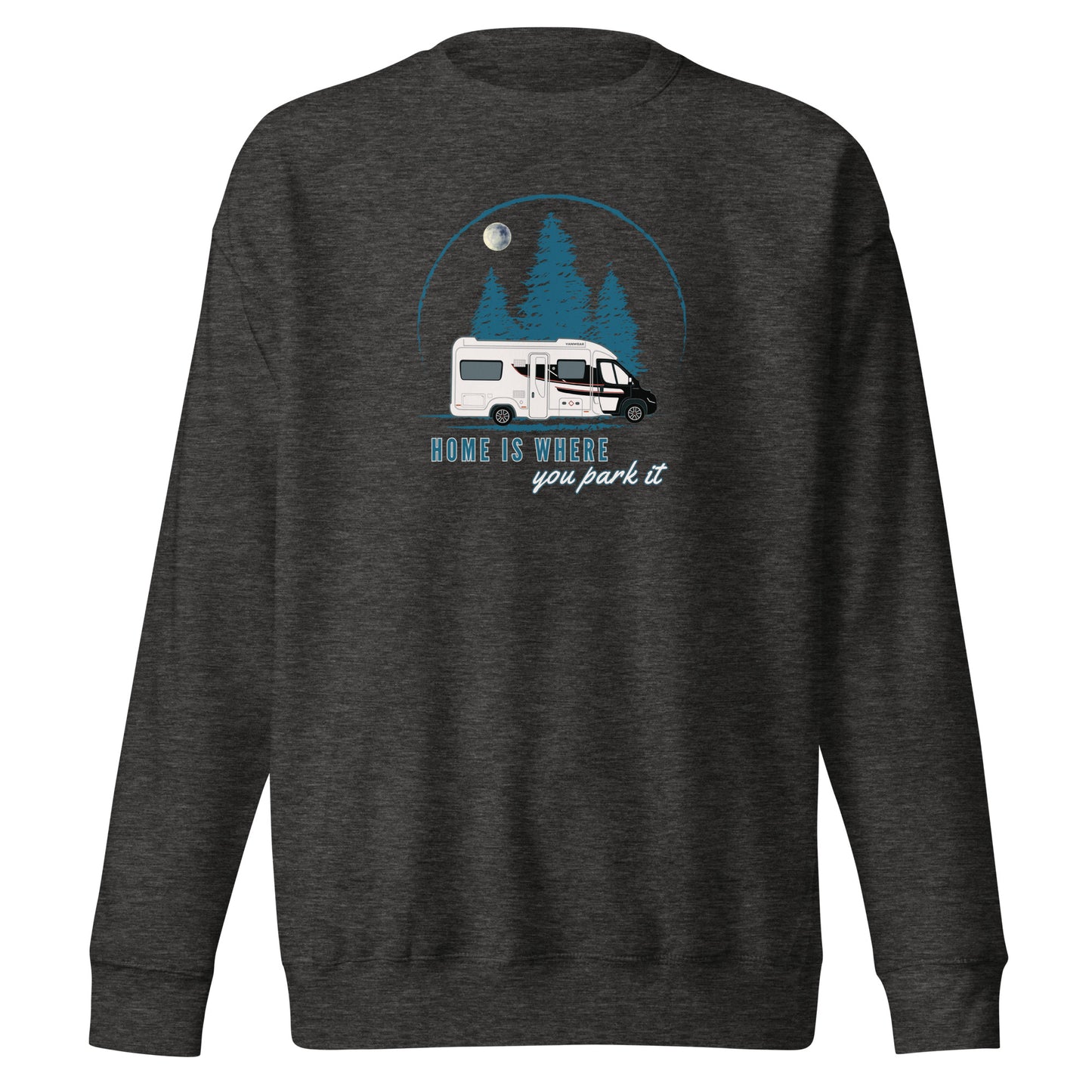 Vanwear Motorhome Sweatshirt - Home is Where You Park It