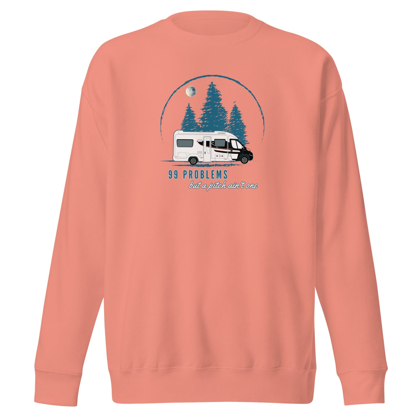 Vanwear Motorhome Sweatshirt - 99 Problems