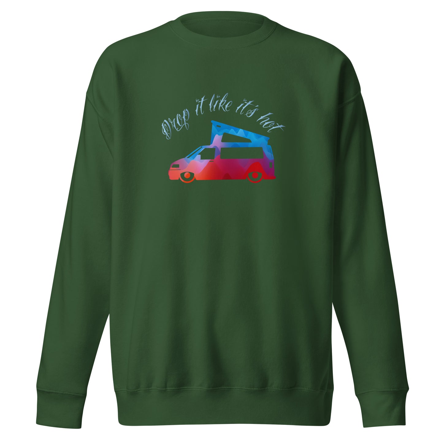Vanwear 'Drop It Like It's Hot' Lowered T5 Volkswagen VW Campervan Sweatshirt