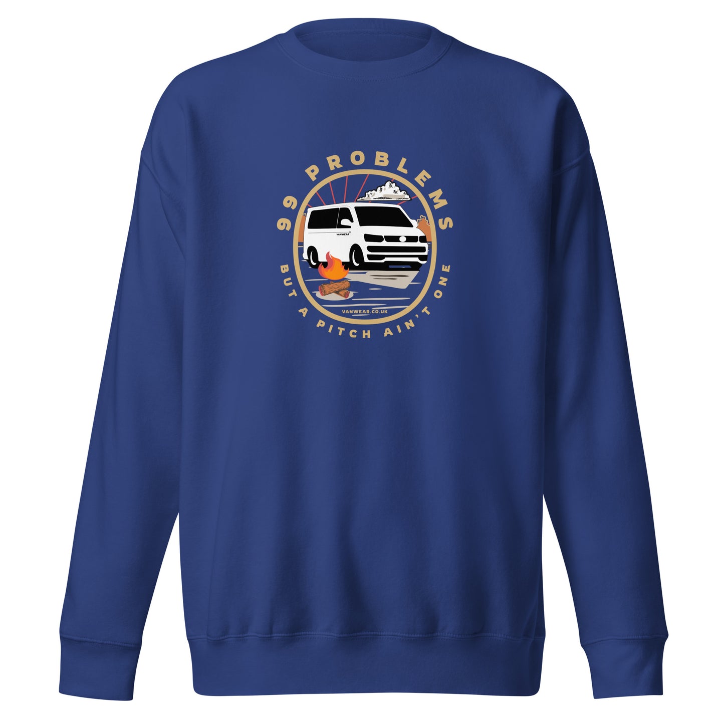 Vanwear 99 Problems Volkswagen VW T5 Campervan Sweatshirt - Campfire