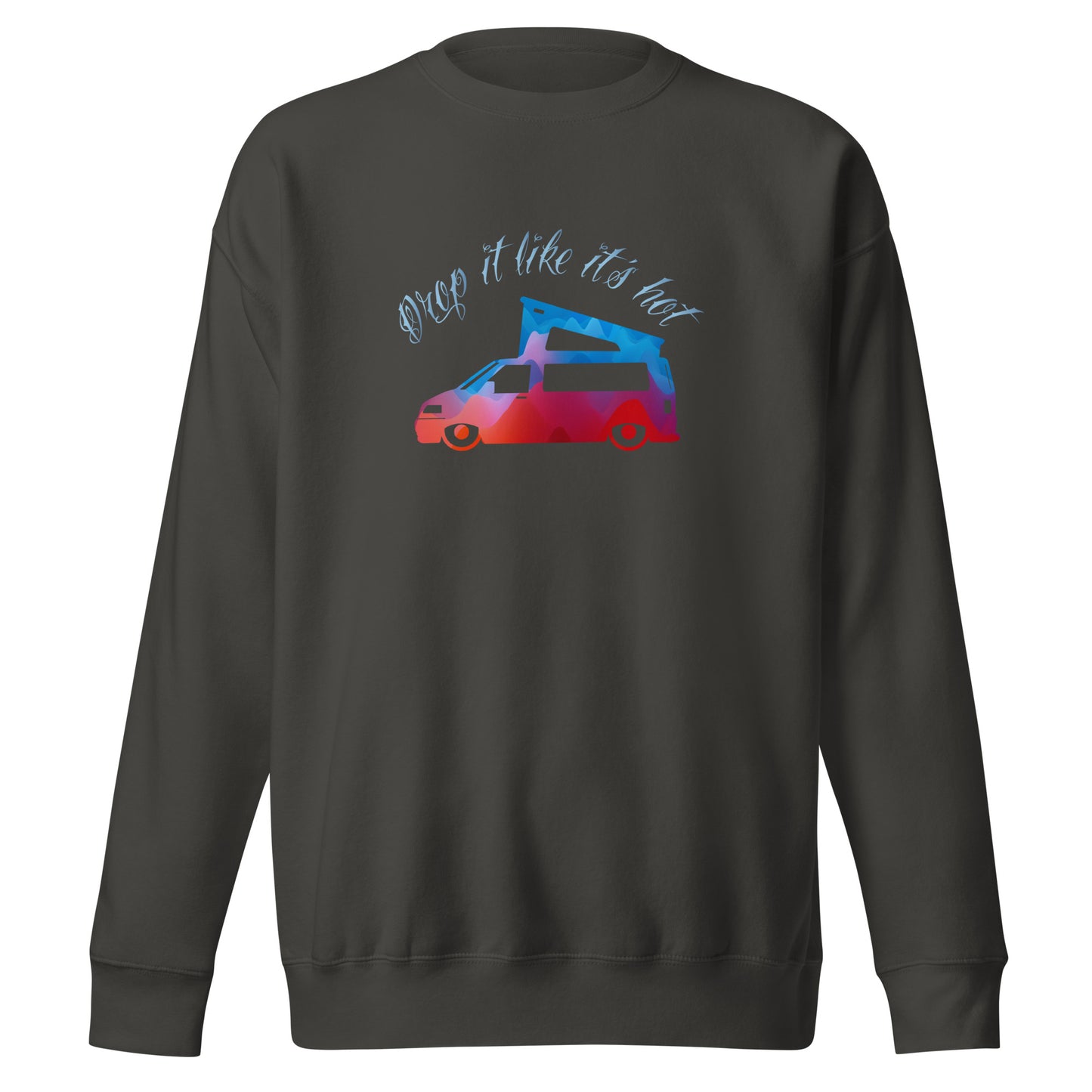 Vanwear 'Drop It Like It's Hot' Lowered T5 Volkswagen VW Campervan Sweatshirt