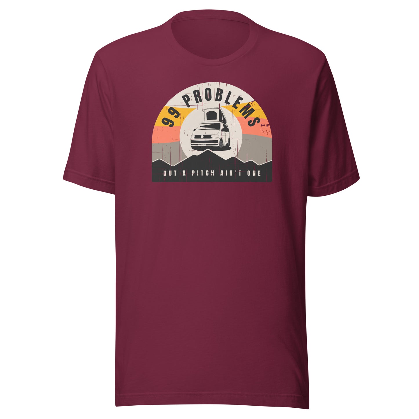 Vanwear 99 Problems VW T5, T6 California T-Shirt - Pop Top
