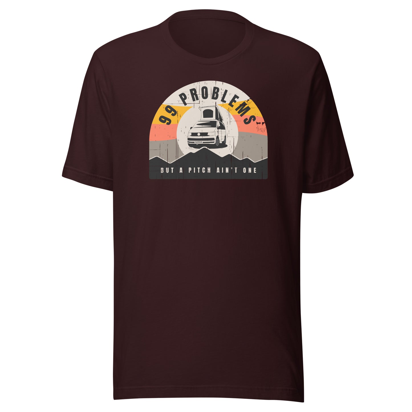 Vanwear 99 Problems VW T5, T6 California T-Shirt - Pop Top