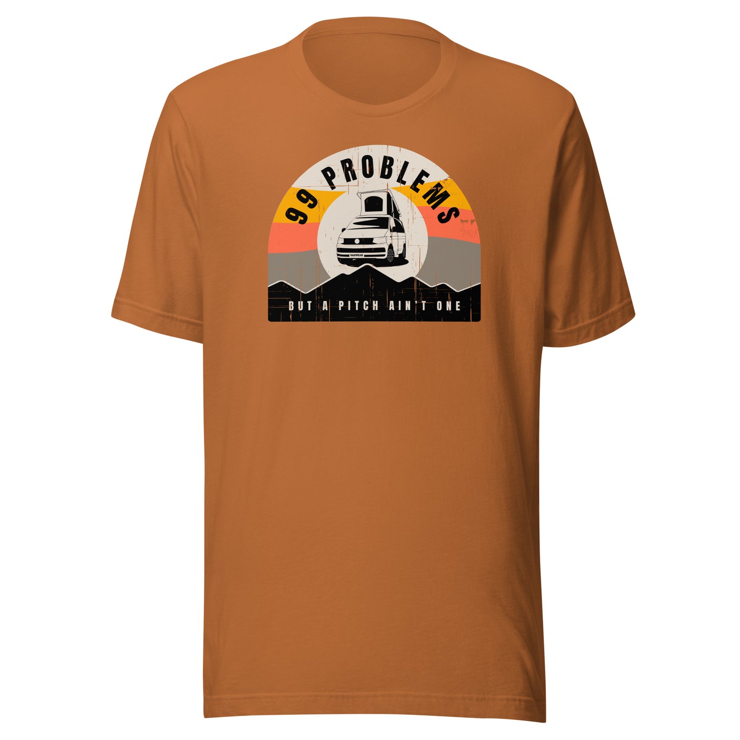 Vanwear 99 Problems VW T5, T6 California T-Shirt - Pop Top