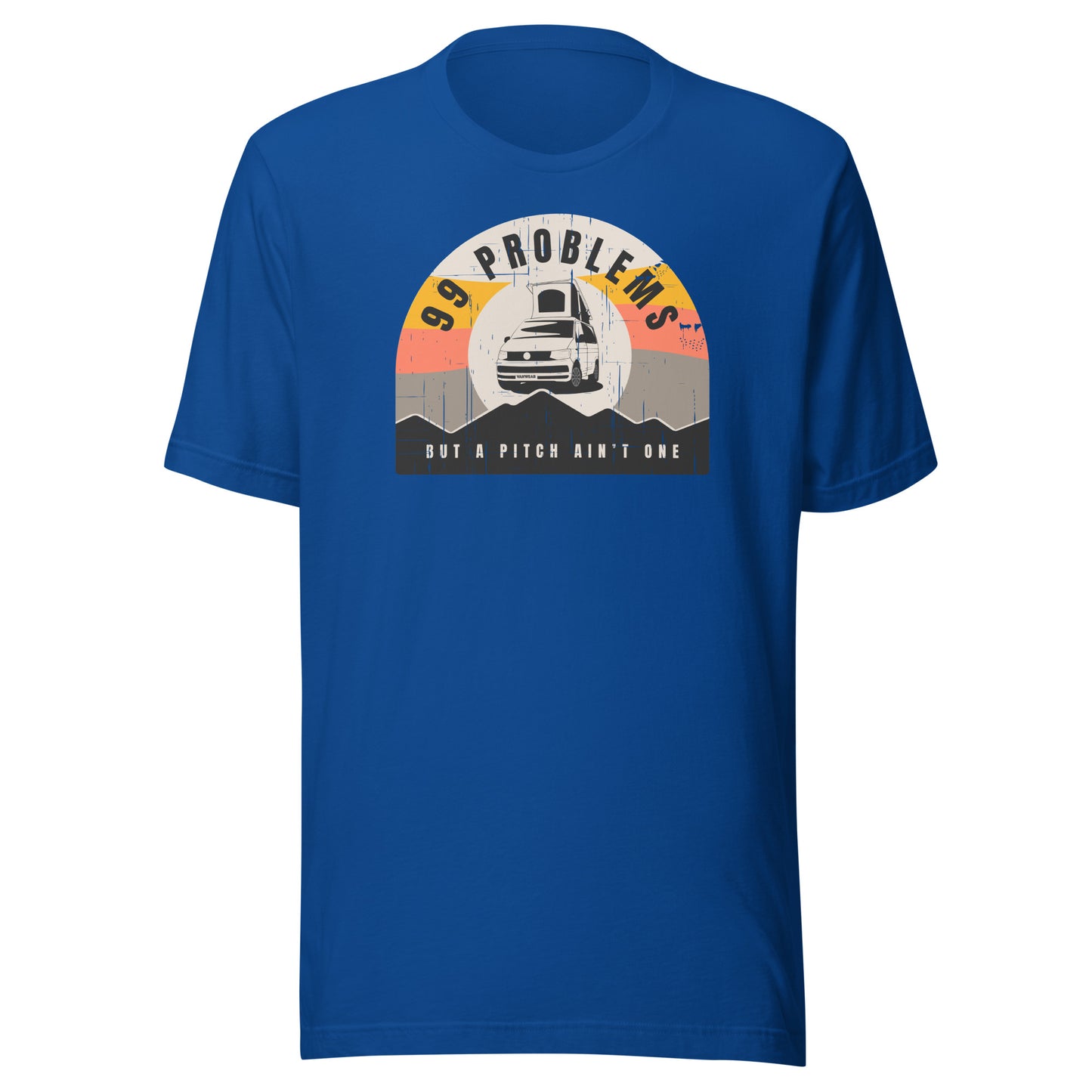 Vanwear 99 Problems VW T5, T6 California T-Shirt - Pop Top
