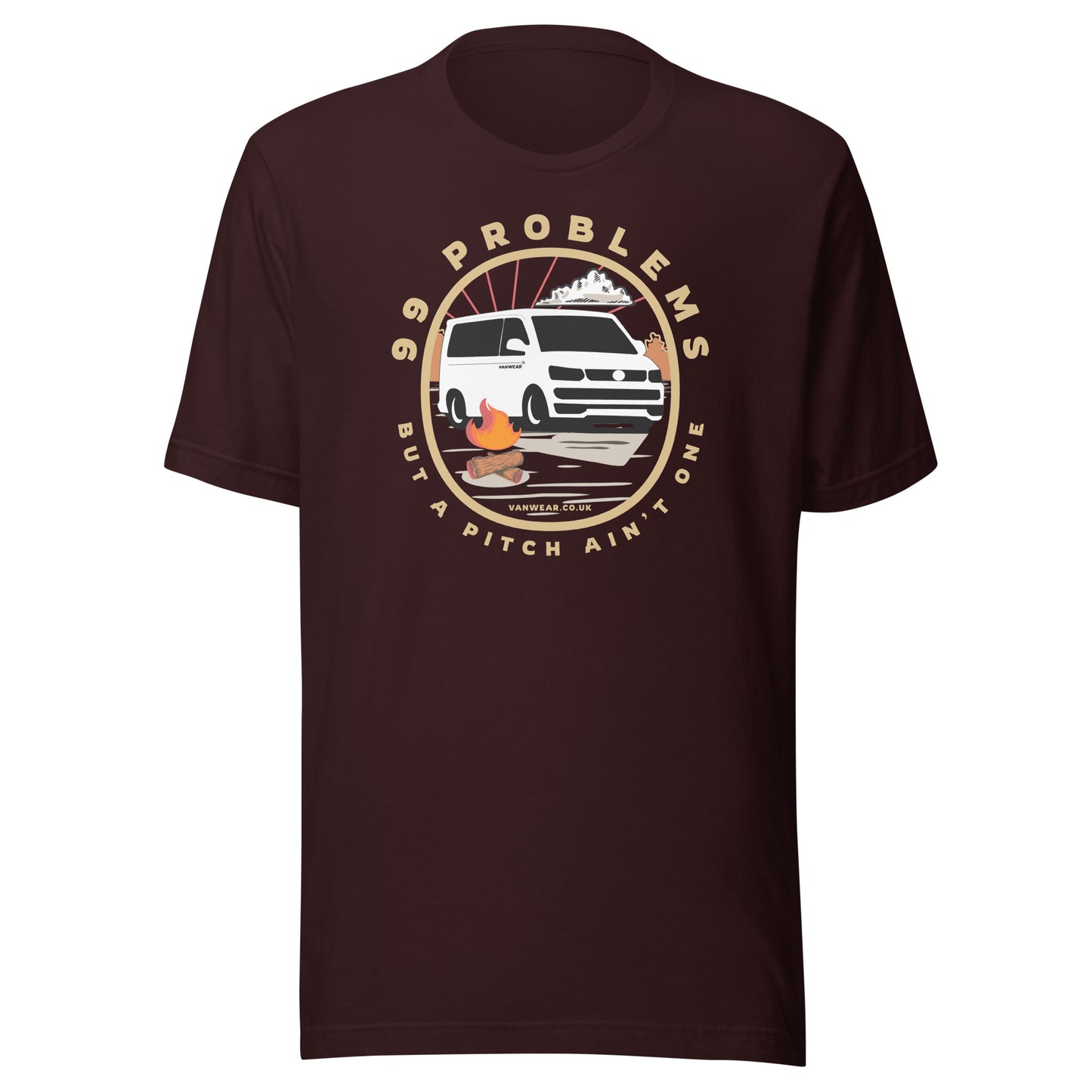 Vanwear 99 Problems VW T5 Campervan T-Shirt - Campfire
