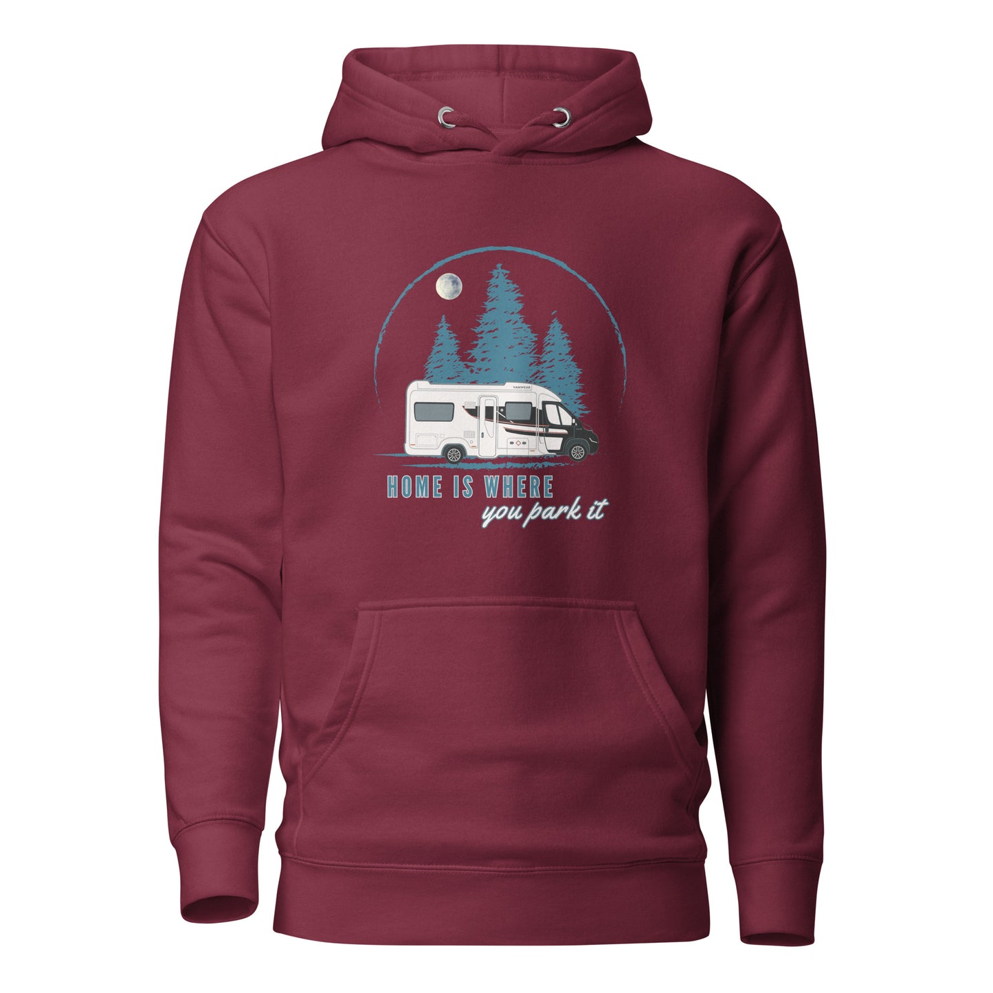 Home is Where You Park it Motorhome Hoodie