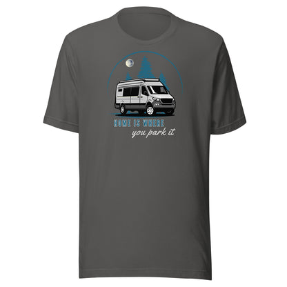 Home is Where You Park it Motorhome Campervan T-Shirt
