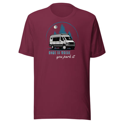 Home is Where You Park it Motorhome Campervan T-Shirt