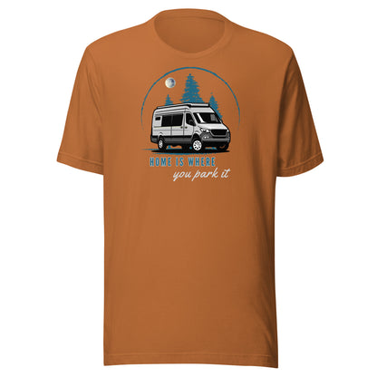 Home is Where You Park it Motorhome Campervan T-Shirt